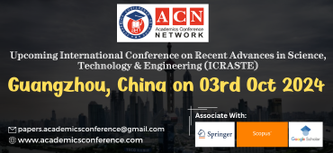 Recent Advances in Science, Technology & Engineering Conference in China